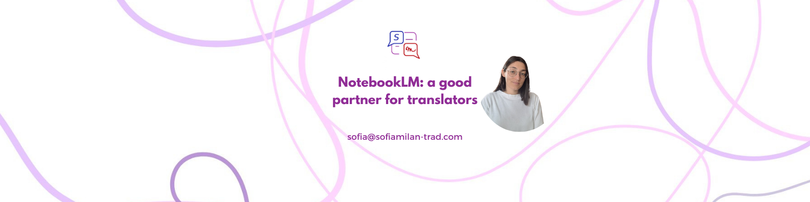 NotebookLM: a good partner for translators